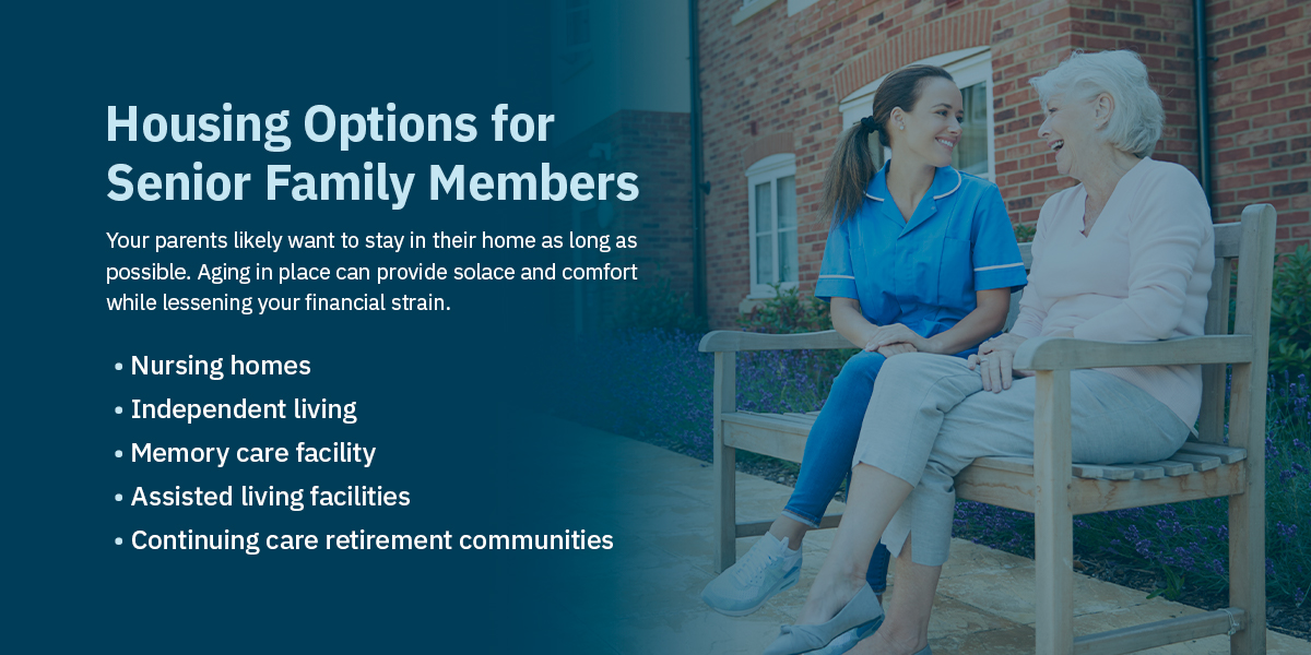 Housing Options for Senior Family Members
