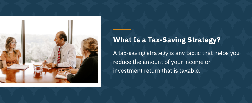 What Is a Tax Saving Strategy