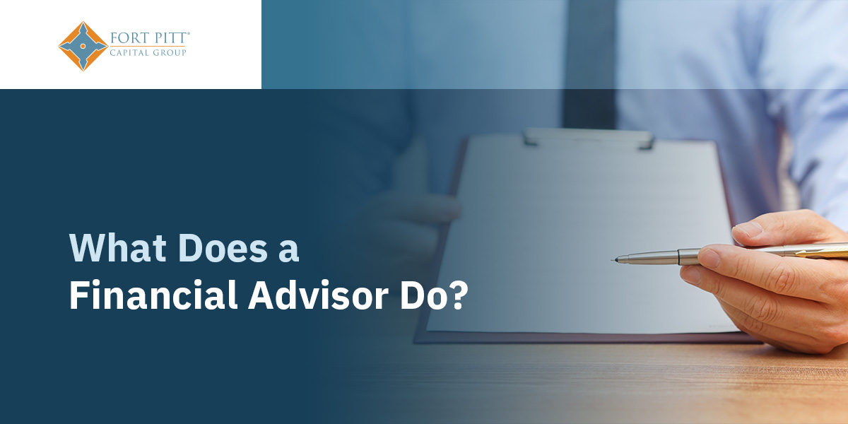 What Does a Financial Advisor Do?