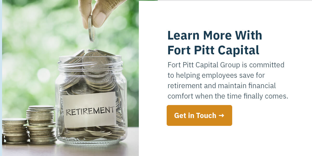 Learn More With Fort Pitt Capital