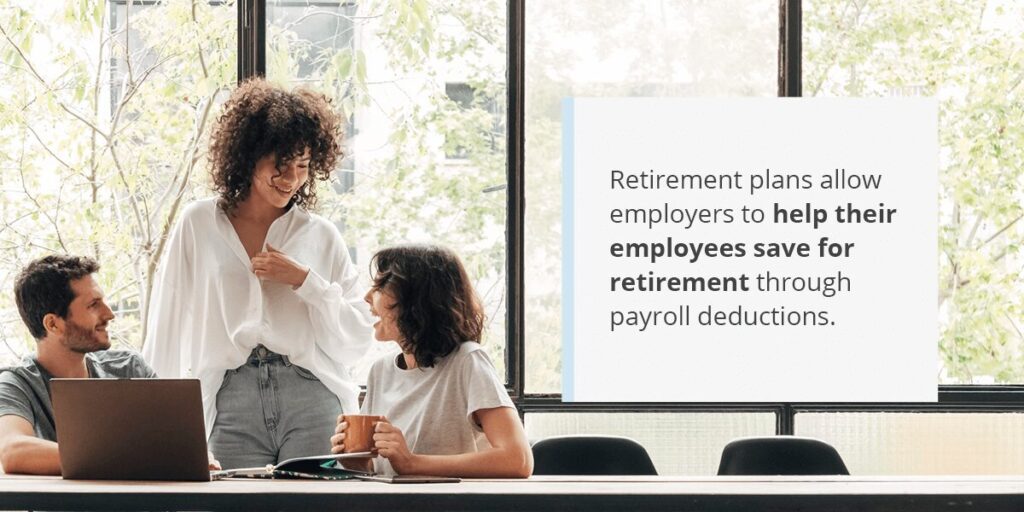 Retirement plans for employees
